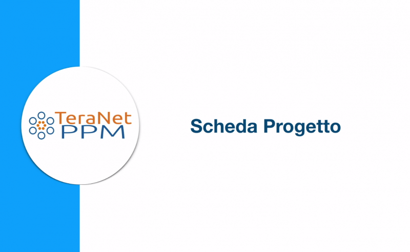 La scheda progetto in T-PPM software di gestione progetti